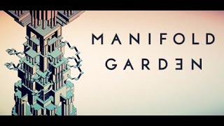 Manifold Garden [upl. by Welch]