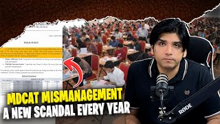 MDCAT Mismanagement  A New Scandal Every Year Leaving Students and Parents Disheartened [upl. by Zeba]