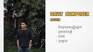 Davit Composer Cover Collection  Vol2 [upl. by Kcim641]