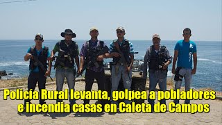 Policía Rural levanta y golpea a pobladores en Caleta de Campos Michoacán [upl. by Barbaraanne]