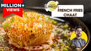 Mini French Fries Chaat  चटपटा आलू चाट नए तरीके से  Blooming Potato trending recipe  Chef Ranveer [upl. by Zitah]