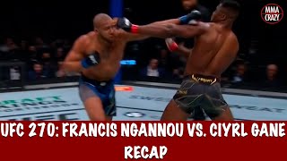 UFC 270 Francis Ngannou vs Ciryl Gane Recap [upl. by Makell272]