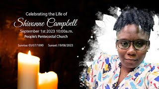 Celebrating the Life of Shivonne Campbell [upl. by Germaun]