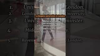 5 Cheapest Universities in London AffordableEducation StudyInLondon StudentLife [upl. by Gorman]