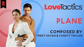 Cüneyt Taylan  Plane Official Audio  Love Tactics Original Soundtrack [upl. by Ahsercal]