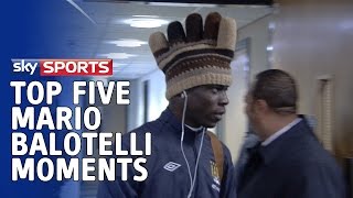 Top 5 Mario Balotelli Moments [upl. by Aruam620]