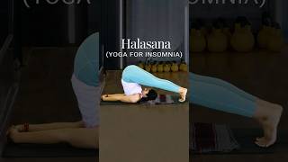 Halasana  Yoga For Insomnia  Yoga For Sleep  Yoga For Stress VentunoYoga [upl. by Nomelif672]