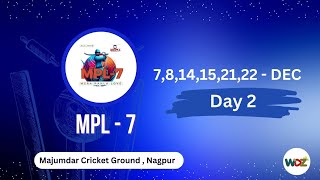 MPL 7  DAY 2  WDZ LIVE [upl. by Arah]