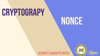 Understanding Cryptographic Nonce  A Beginners Guide [upl. by Rise]