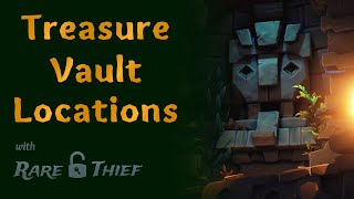 Sea of Thieves Treasure Vault Locations [upl. by Ellora719]