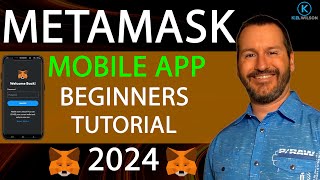 METAMASK MOBILE APP  BEGINNERS TUTORIAL  2024  HOW TO USE METAMASK MOBILE APP  CRYPTO WALLET [upl. by Eatnoed398]