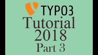 How to Create a Typo3 Project from Scratch 2018 Full Workflow Part 3 [upl. by Phenice]