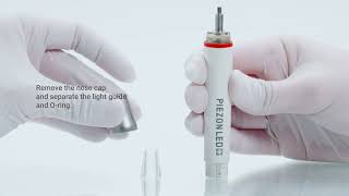 How to reprocess the PIEZON® Handpiece [upl. by O'Donnell]