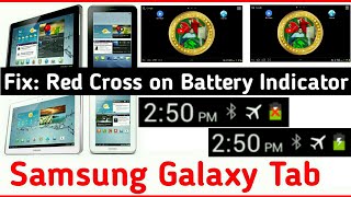 Fix Samsung Galaxy Tab Red Cross X Mark On Battery Indicator  Not Charging Problem 2022 Trick [upl. by Viguerie]