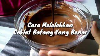 Cara Melelehkan Coklat Batang  DCC dengan Benar [upl. by Rodrigo]