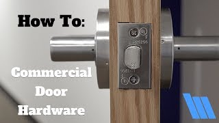 How To Install Commercial Door Hardware [upl. by Ennahoj515]