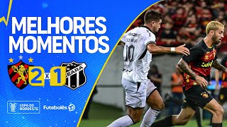 MELHORES MOMENTOS  SPORT 2x1 Ceará  Com gol no fim Vovô é eliminado da Copa do Nordeste [upl. by Kilmarx]