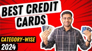 Best Credit Cards 2024  CategoryWise TechnoFino Recommendation 🔥🔥🔥 [upl. by Leemaj]