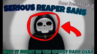 Sans Free Morph 2  How to get Serious Reaper Sans OUTDATED [upl. by Moshe]