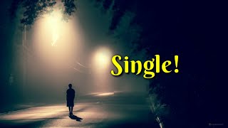 Single Life  New whatsApp status and quote [upl. by Arlynne549]