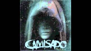 Camisado  Faceless [upl. by Rudyard]