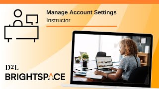 Manage Account Settings  Instructor [upl. by Akitan290]