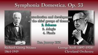 R Strauss Symphonia Domestica Szell amp ClevelandO 1964 R シュトラウス 家庭交響曲 セル [upl. by Shurwood]