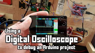 How to use a Digital Oscilloscope to debug Arduino Projects or ESP8266 ESP32 Raspberry Pi etc [upl. by Renny]