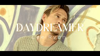 Lee Ryan quotDaydreamerquot [upl. by Orferd966]