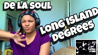 DE LA SOUL “ LONG ISLAND DEGREES “ REACTION [upl. by Figone560]