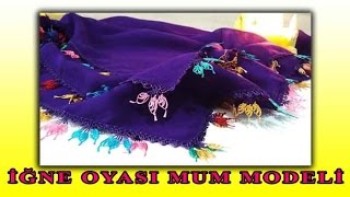 İğne Oyası Mum Modeli [upl. by Leeda]