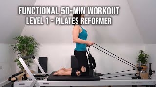 Level 1 Functional 50Min Reformer Workout [upl. by Hirschfeld]