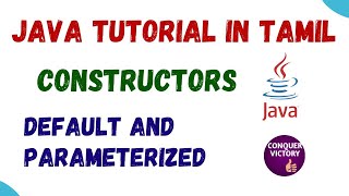 30 Constructors in Java default amp parameterized in Tamil [upl. by Zucker]