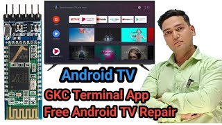 Free Recovery Android TV Repair ToolGKC Terminal Mobile AppMi TV Recovery [upl. by Atirres]