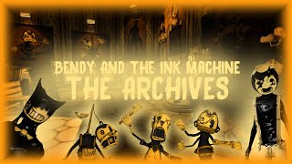 BEHIND THE SCENES  Bendy and the Ink Machine The Archives [upl. by Bondon]