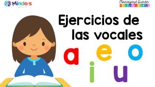 Ejercicios de las vocales  Aprendiendo a leer  Minders Psicología Infantil [upl. by Mastic548]