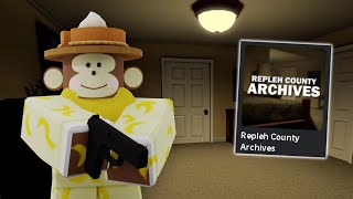 Repleh County ARCHIVES  ROBLOX Part 1 [upl. by Yhtomit]