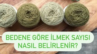 BEDENE GÖRE İLMEK SAYISI NASIL BELİRLENİR [upl. by Neille]