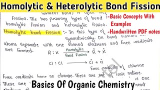 Homolytic and Heterolytic Bond Fission  Basics of Organic Chemistry chemistry bsc [upl. by Windsor]