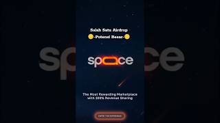 SpACE project airdrop terbaru potebsi besarairdrop airdropbesarairdropterbarucryptocurrency [upl. by Aicylla]