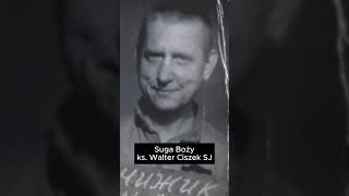 Sługa Boży Walter Ciszek [upl. by Gnilyam]