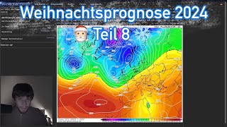 Weihnachtsprognose 2024 Teil 8  Analyse der Wetterkarten wetter [upl. by Yrral]