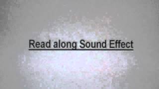 Read along Sound Effect [upl. by Eznyl364]