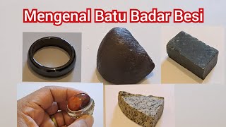 Mengenal batu badar besi  Hematite  Magnetsteen  Black jade  Serpentine  Jasper [upl. by Nesrac95]