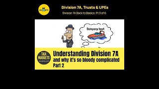 Division 7A Trusts and Unpaid Present Entitlements [upl. by Abla7]