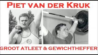 Piet van der Kruk Kogelstoten Gewichtheffen [upl. by Pascal472]