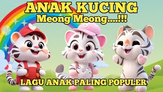 Anak Kucing Meong Meong  Labubu  Anak Ayam Piyik  Tek Kotek  Cit Cit Cuit Balonku dan Lainnya [upl. by Jarrod]