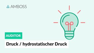 Physik Teil 1  Grundlagen des Drucks und hydrostatischer Druck  AMBOSS Auditor [upl. by Cello722]