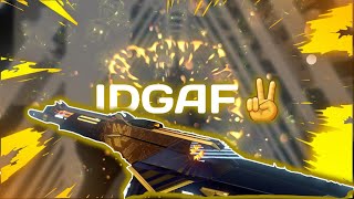 IDGAF✌️ Valorant Montage [upl. by Reppep]