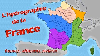 Géographie lhydrographie de la France fleuves affluents rivières [upl. by Alyaj900]